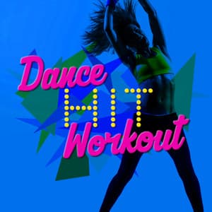 Dance Hit Workout - Dance Hit Workout 2015