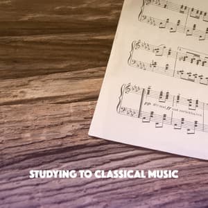 Studying to Classical Music - Musica Relajante