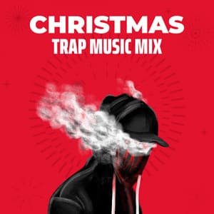 Christmas Trap Music Mix - Christmas Classics Remix