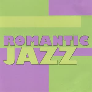 Romantic Jazz - Romantic Jazz