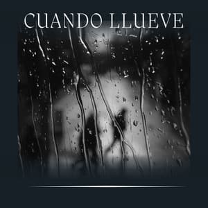 Cuando Llueve - Cascada de Lluvia