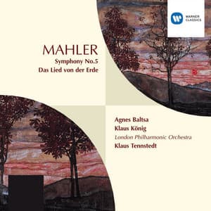 Mahler: Symphony No. 5 & Das Lied von der Erde - Gustav Mahler