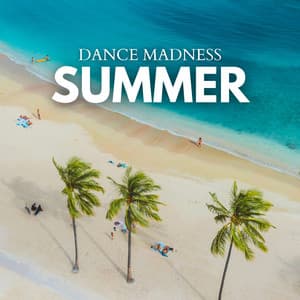 Summer Dance Madness: Beachside Beats & Good Vibes - DJ Quantize