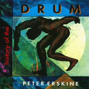 History of the Drum - Peter Erskine