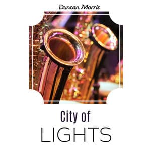 City of Lights - Duncan Morris
