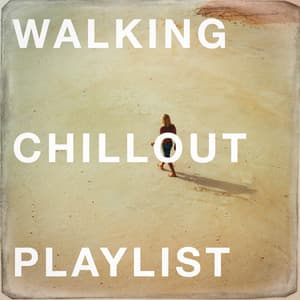 Walking Chillout Playlist - Café Chillout Music Club