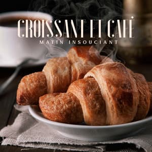 Croissant et café: Matin insouciant: Musique jazz BGM, Détente profonde, Ambiance estivale - Musique Jazz Détente Club