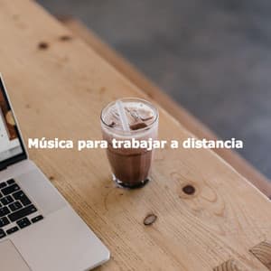 Música para trabajar a distancia - Coffee Shop Smooth Jazz