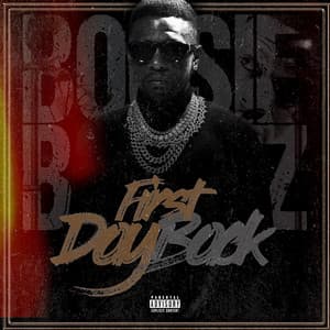 First Day Back - Boosie Badazz