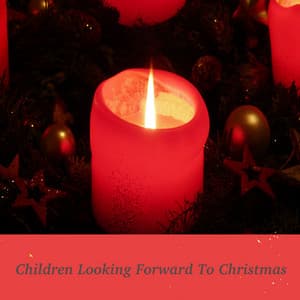 Children Looking Forward to Christmas - Choralbeatpeople