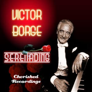 Serenading - Victor Borge