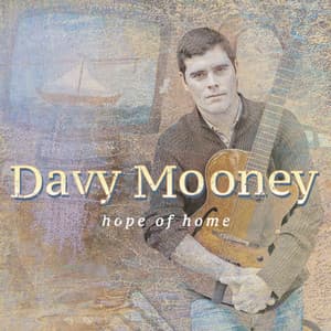 Hope of Home - Davy Mooney