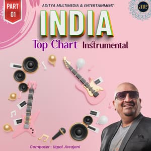 India Top Chart Instrumental-Part 01 - Utpal Jivrajani