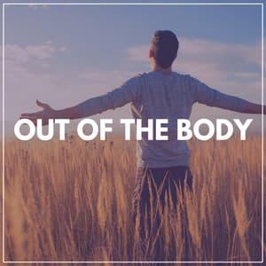 Out of the Body - Sleeping Music