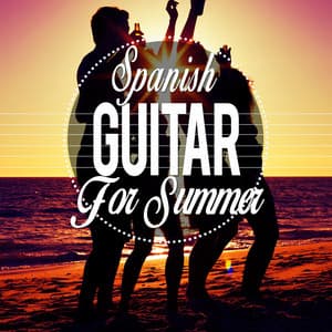 Spanish Guitar for Summer - Acoustic Guitar