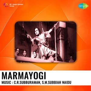 Marmayogi - C. R. Subburaman
