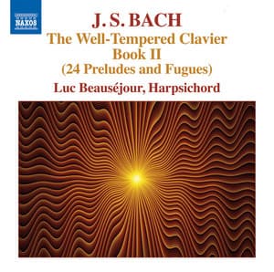J.S. Bach: The Well-Tempered Clavier, Book 2 - Johann Sebastian Bach