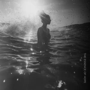 The Essence of Hope - Relax & Relax