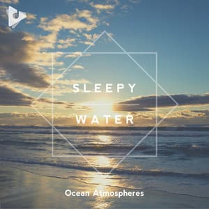 Sleepy Water - Ocean Sounds ASMR