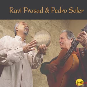 Ravi Prasad & Pedro Soler - Ravi Prasad