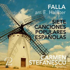 Falla: Siete canciones populares españolas - Manuel de Falla
