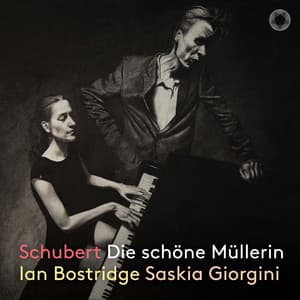 Schubert: Die schöne Müllerin - Franz Schubert