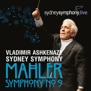 Mahler: Symphony No. 9 - Vladimir Ashkenazy