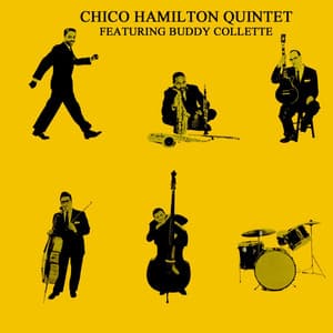 Chico Hamilton Quintet - Chico Hamilton Quintet