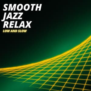 Low And Slow - Smooth Group Inc