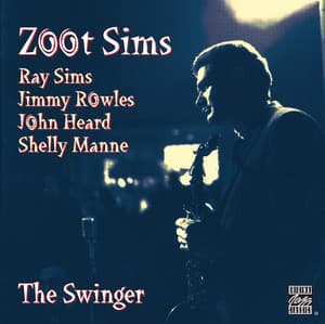 The Swinger - Zoot Sims
