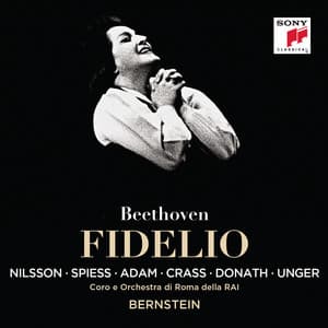 Beethoven: Fidelio, Op. 72 - Ludwig van Beethoven