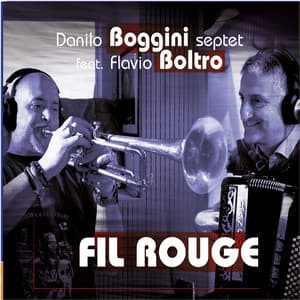 Fil rouge - Danilo Boggini Septet