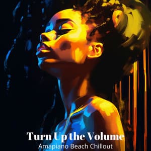 Turn Up the Volume: Amapiano Beach Chillout, Rio del Mar, Copacabana Summer Sounds, Feel Great - Queen Of Dancing