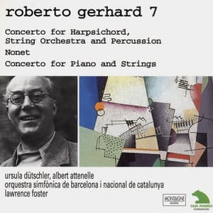Gerhard: Concerto for Harpsichord, String Orchestra and Percussion - Nonet & Concerto for Piano and Strings - Roberto Gerhard