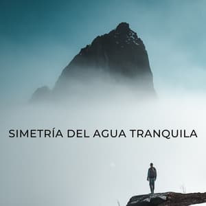 Simetría Del Agua Tranquila - Agua calmante