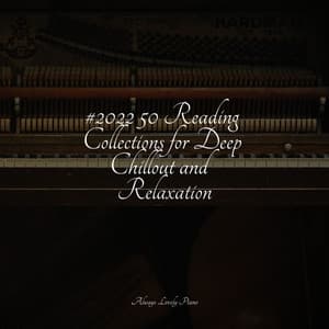 Piano Melodies for Relaxation - London Piano Consort