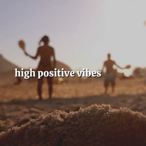 High Positive Vibes - Sleep Sounds Ambient Noises