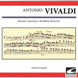 Vivaldi: Famous Concertos - Berühmte Konzerte - Antonio Vivaldi
