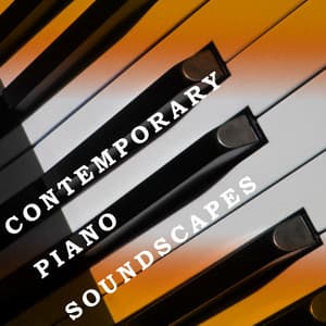 Contemporary Piano Soundscapes - Adam Saunders