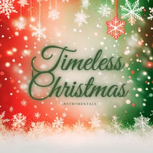 Timeless Christmas Instrumentals - Coral Infantil de Navidad