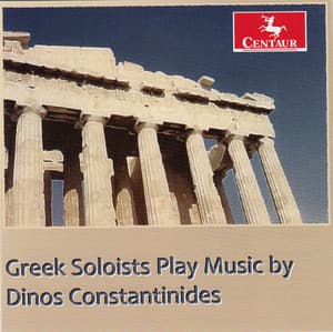 Dinos Constantinides: Music for Soloists & Orchestra - Dinos Constantinides