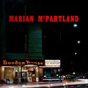 Marian McPartland At The London House - Marian McPartland