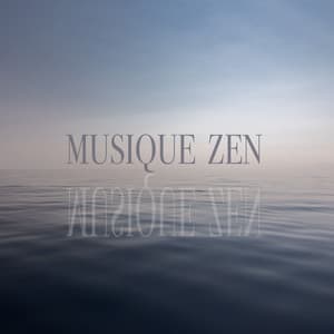 Musique Zen - Oasis de Détente et Relaxation