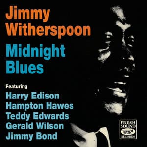 Midnight Blues - Jimmy Witherspoon