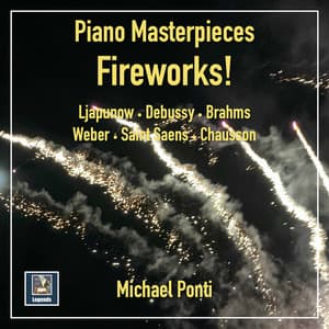 Piano Masterpieces: Fireworks! - Michael Ponti