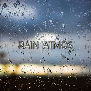 Rain Atmos - Better Sleep