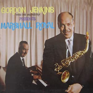 Gordon Jenkins Presents Marshall Royal - Gordon Jenkins