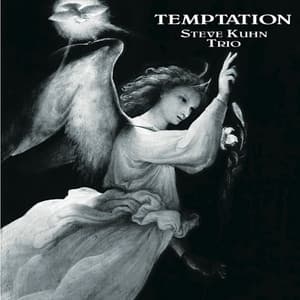 Temptation - Steve Kuhn Trio