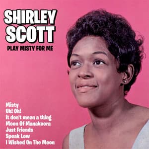 Play Misty for Me - Shirley Scott
