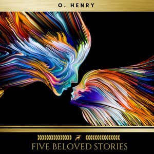 Five Beloved Stories by O. Henry - O. Henry